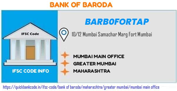 Bank of Baroda Mumbai Main Office BARB0FORTAP IFSC Code