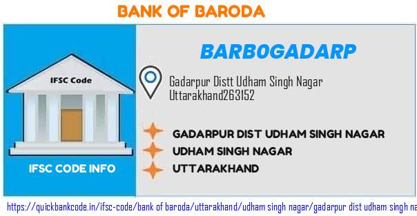 Bank of Baroda Gadarpur Dist Udham Singh Nagar BARB0GADARP IFSC Code