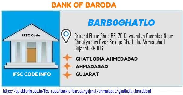 Bank of Baroda Ghatlodia Ahmedabad BARB0GHATLO IFSC Code