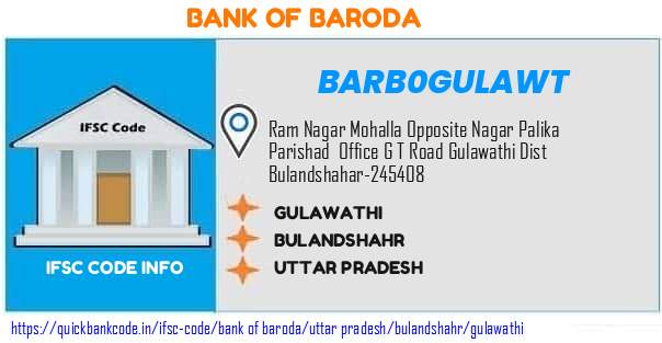 BARB0GULAWT Bank of Baroda. GULAWATHI