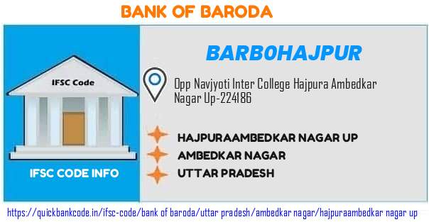 Bank of Baroda Hajpuraambedkar Nagar Up BARB0HAJPUR IFSC Code