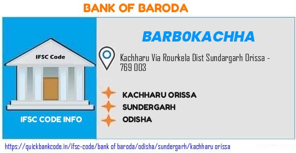 Bank of Baroda Kachharu Orissa BARB0KACHHA IFSC Code