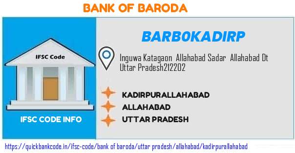 Bank of Baroda Kadirpurallahabad BARB0KADIRP IFSC Code