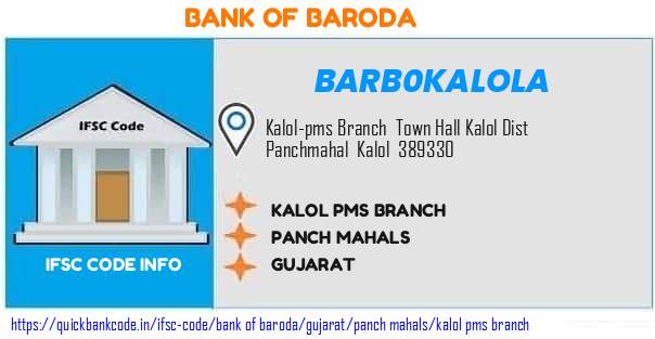 Bank of Baroda Kalol Pms Branch BARB0KALOLA IFSC Code
