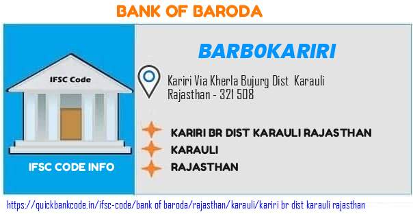 Bank of Baroda Kariri Br Dist Karauli Rajasthan BARB0KARIRI IFSC Code