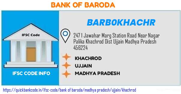Bank of Baroda Khachrod BARB0KHACHR IFSC Code