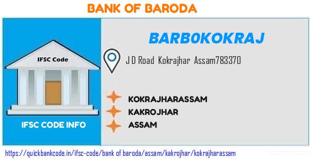 Bank of Baroda Kokrajharassam BARB0KOKRAJ IFSC Code