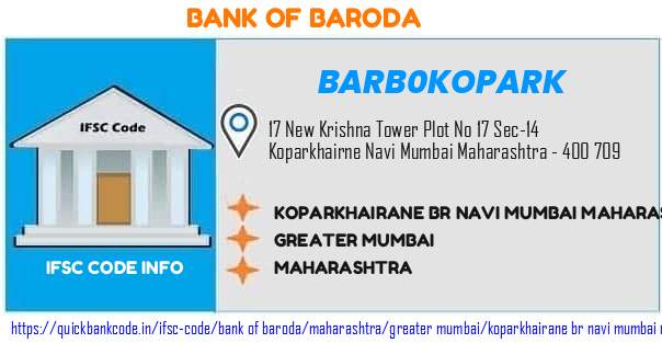 Bank of Baroda Koparkhairane Br Navi Mumbai Maharashtra BARB0KOPARK IFSC Code