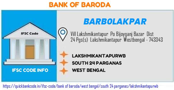 Bank of Baroda Lakshmikantapurwb BARB0LAKPAR IFSC Code