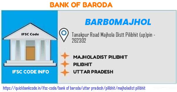 Bank of Baroda Majholadist Pilibhit BARB0MAJHOL IFSC Code