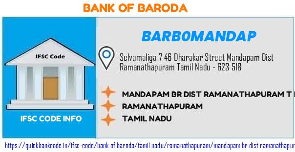Bank of Baroda Mandapam Br Dist Ramanathapuram T N  BARB0MANDAP IFSC Code