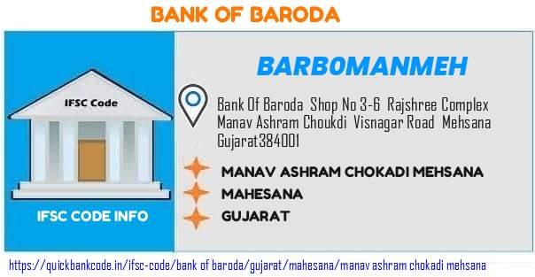 Bank of Baroda Manav Ashram Chokadi Mehsana BARB0MANMEH IFSC Code