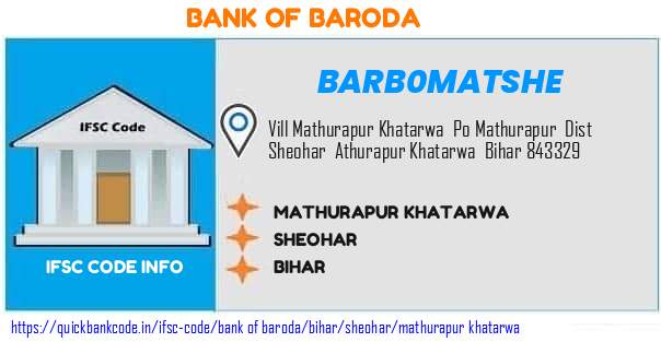 BARB0MATSHE Bank of Baroda. MATHURAPUR KHATARWA