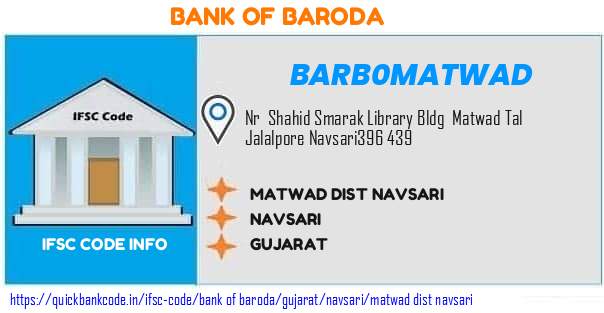 Bank of Baroda Matwad Dist Navsari BARB0MATWAD IFSC Code