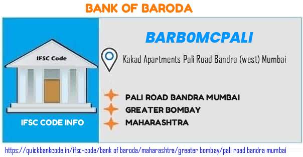 Bank of Baroda Pali Road Bandra Mumbai BARB0MCPALI IFSC Code