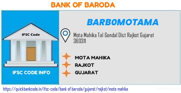 Bank of Baroda Mota Mahika BARB0MOTAMA IFSC Code