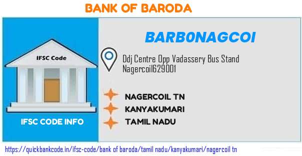 Bank of Baroda Nagercoil Tn BARB0NAGCOI IFSC Code