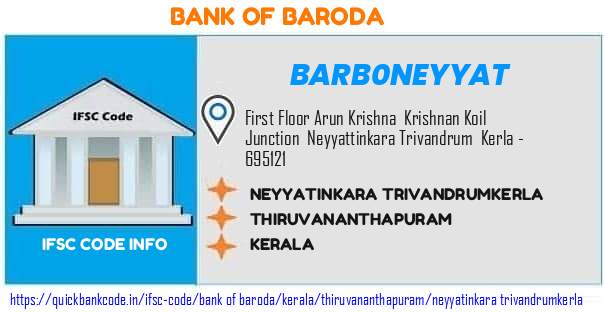 Bank of Baroda Neyyatinkara Trivandrumkerla BARB0NEYYAT IFSC Code