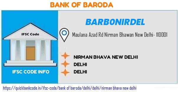Bank of Baroda Nirman Bhava New Delhi BARB0NIRDEL IFSC Code