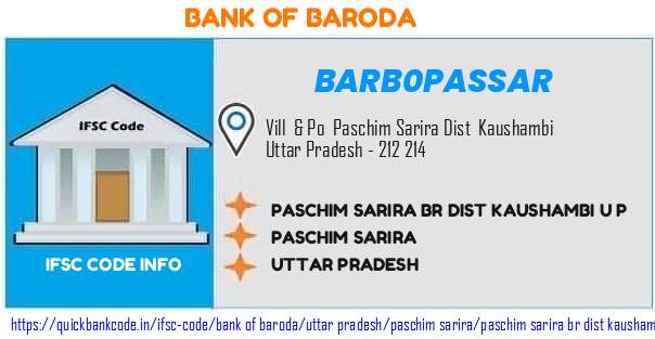 Bank of Baroda Paschim Sarira Br Dist Kaushambi U P  BARB0PASSAR IFSC Code