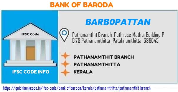 Bank of Baroda Pathanamthit Branch BARB0PATTAN IFSC Code