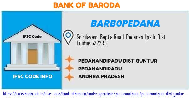 Bank of Baroda Pedanandipadu Dist Guntur BARB0PEDANA IFSC Code