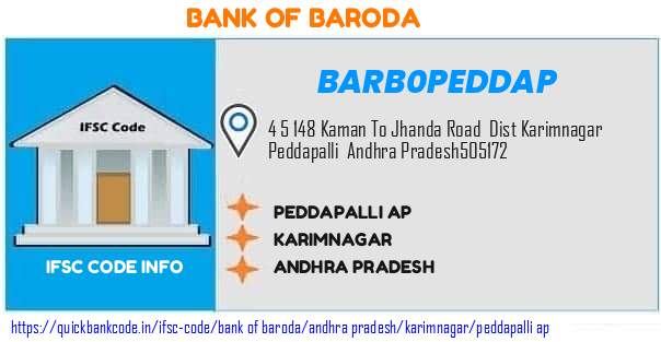 Bank of Baroda Peddapalli Ap BARB0PEDDAP IFSC Code