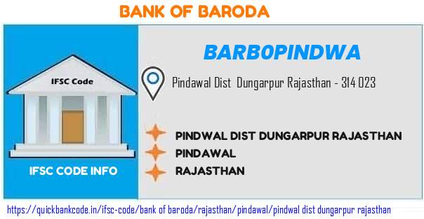 Bank of Baroda Pindwal Dist Dungarpur Rajasthan BARB0PINDWA IFSC Code