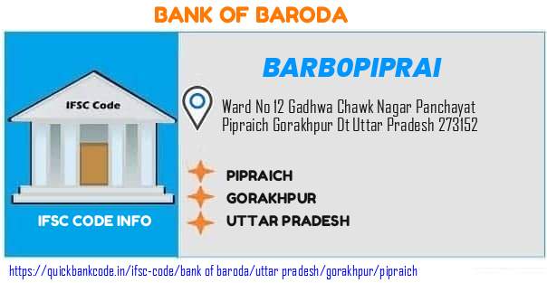 Bank of Baroda Pipraich BARB0PIPRAI IFSC Code