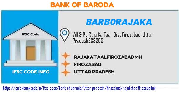 Bank of Baroda Rajakataalfirozabadmh BARB0RAJAKA IFSC Code