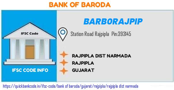 Bank of Baroda Rajpipla Dist Narmada BARB0RAJPIP IFSC Code