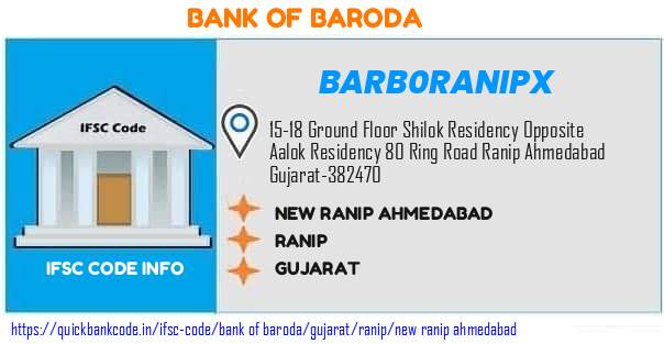 Bank of Baroda New Ranip Ahmedabad BARB0RANIPX IFSC Code