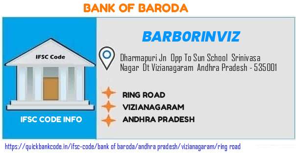 Bank of Baroda Ring Road BARB0RINVIZ IFSC Code