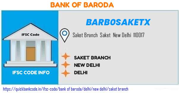 BARB0SAKETX Bank of Baroda. SAKET BRANCH