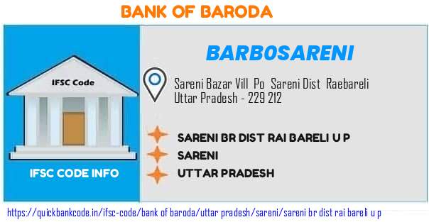 Bank of Baroda Sareni Br Dist Rai Bareli U P  BARB0SARENI IFSC Code
