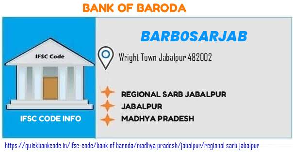Bank of Baroda Regional Sarb Jabalpur BARB0SARJAB IFSC Code