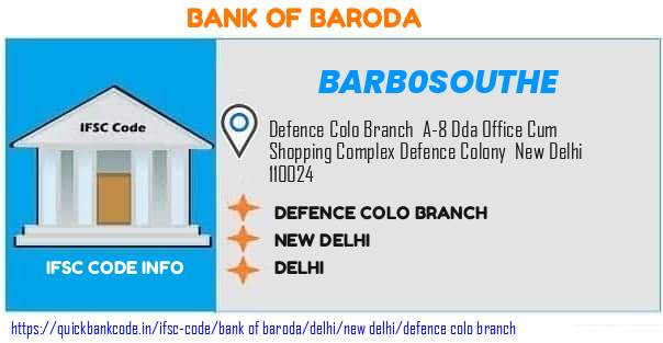 Bank of Baroda Defence Colo Branch BARB0SOUTHE IFSC Code