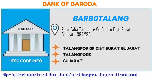 Bank of Baroda Talangpor Br Dist Surat Gujarat BARB0TALANG IFSC Code