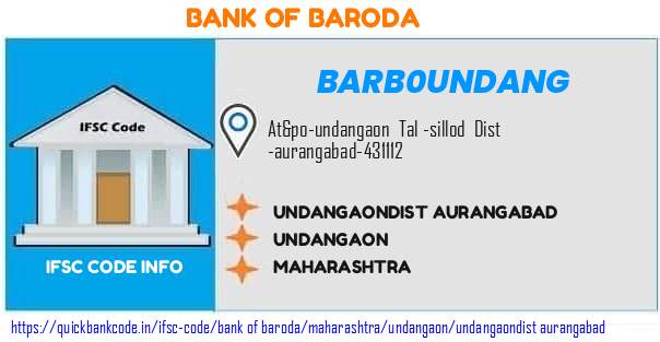 Bank of Baroda Undangaondist Aurangabad BARB0UNDANG IFSC Code