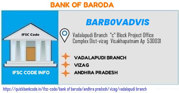 Bank of Baroda Vadalapudi Branch BARB0VADVIS IFSC Code