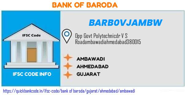 Bank of Baroda Ambawadi BARB0VJAMBW IFSC Code