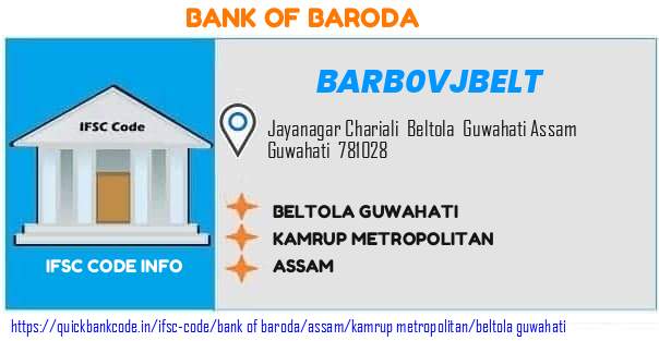 Bank of Baroda Beltola Guwahati BARB0VJBELT IFSC Code
