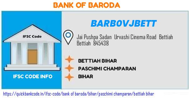 Bank of Baroda Bettiah Bihar BARB0VJBETT IFSC Code
