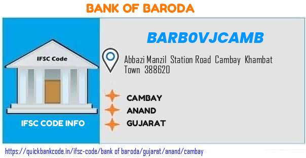 Bank of Baroda Cambay BARB0VJCAMB IFSC Code