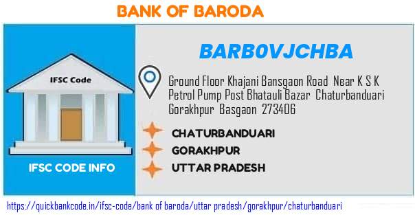 Bank of Baroda Chaturbanduari BARB0VJCHBA IFSC Code