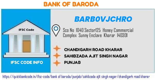 Bank of Baroda Chandigarh Road Kharar BARB0VJCHRO IFSC Code