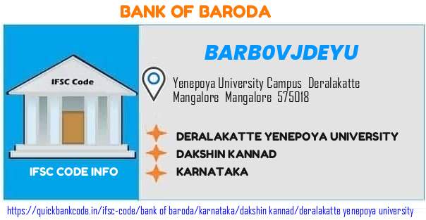 Bank of Baroda Deralakatte Yenepoya University BARB0VJDEYU IFSC Code