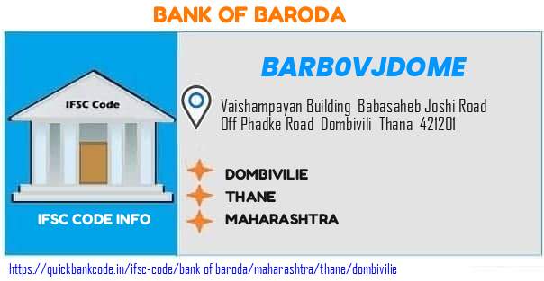 Bank of Baroda Dombivilie BARB0VJDOME IFSC Code