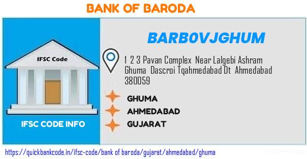 Bank of Baroda Ghuma BARB0VJGHUM IFSC Code