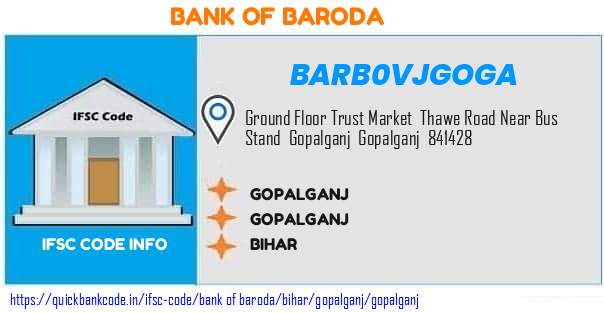 BARB0VJGOGA Bank of Baroda. GOPALGANJ